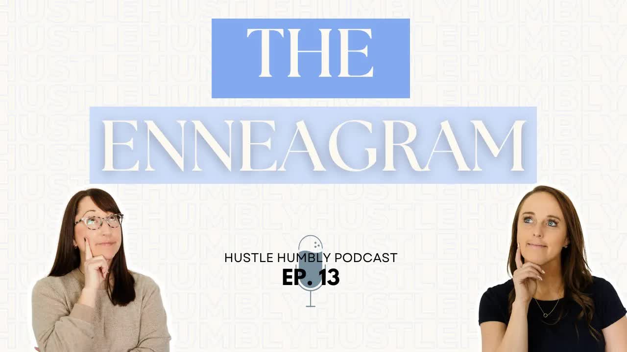 13: The Enneagram: Know Thyself