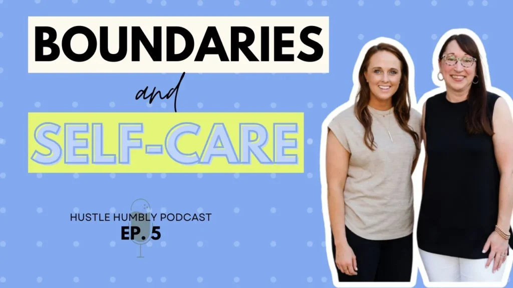 real estate boundaries and self care