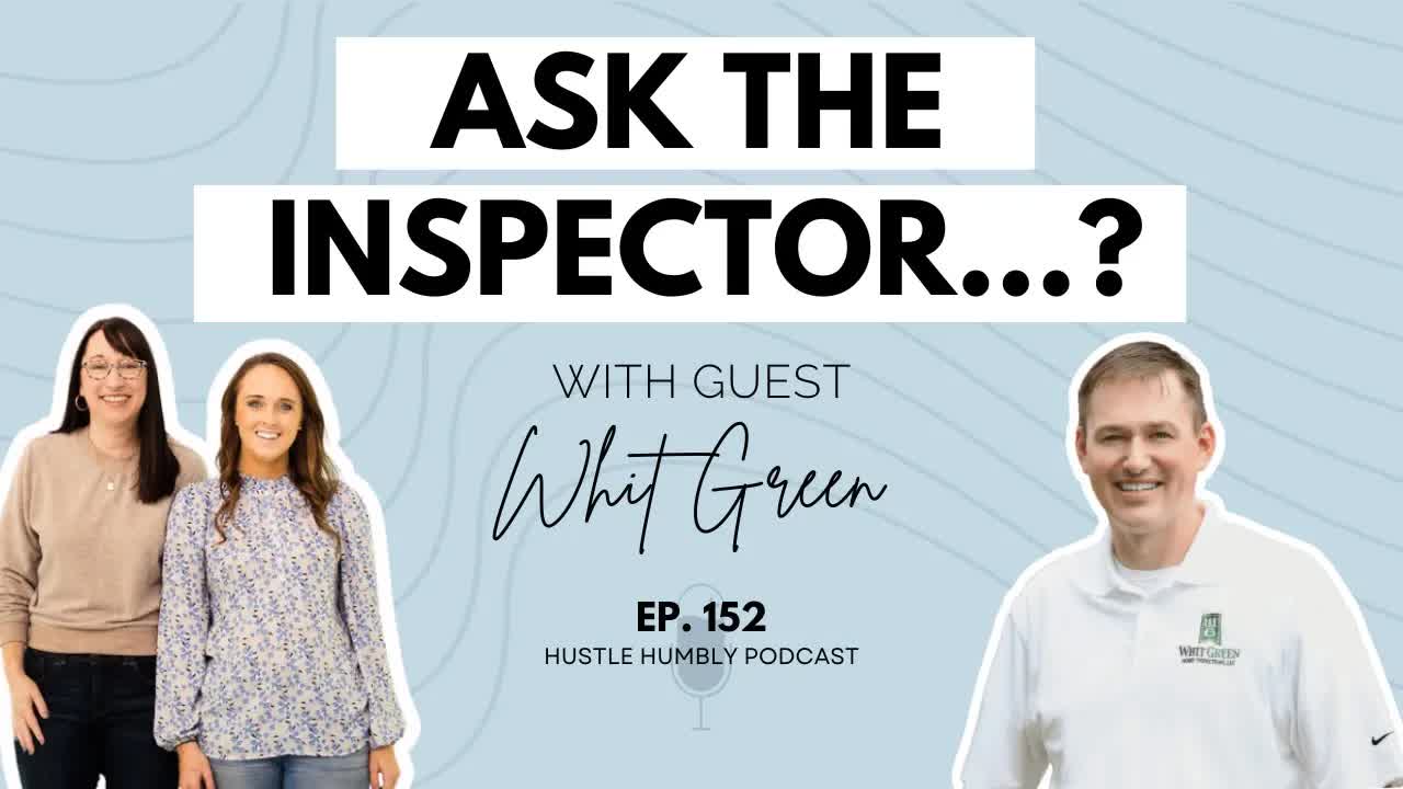 152: Ask the Inspector