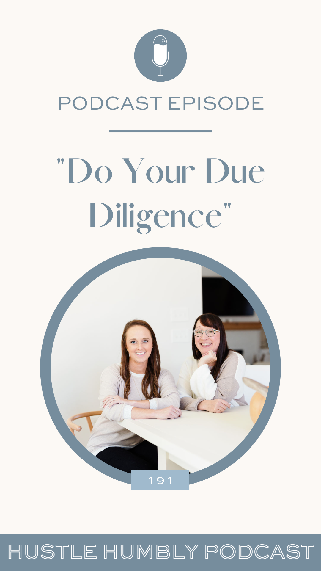 Episode 191: Do Your Due Diligence