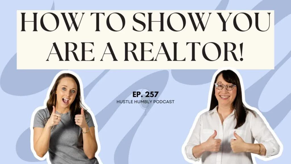 how to show you are a realtor
