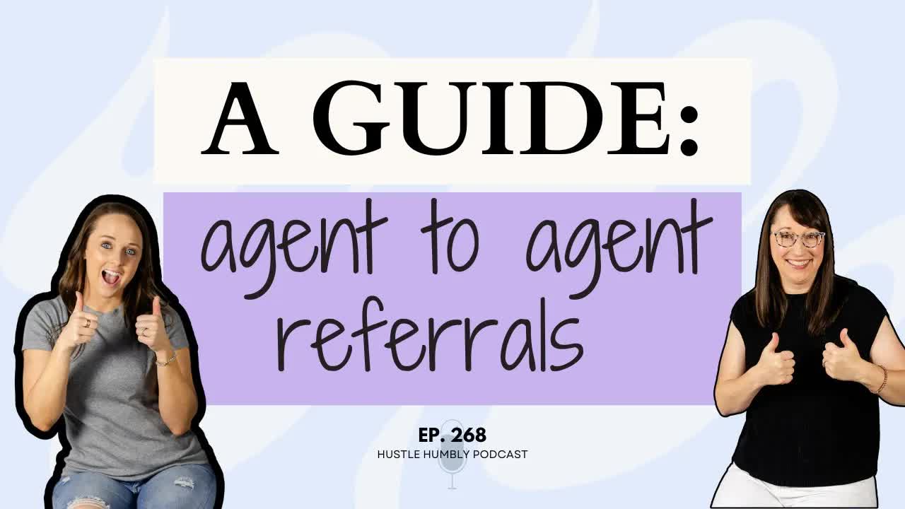 268: A Guide to Agent-to-Agent Referrals