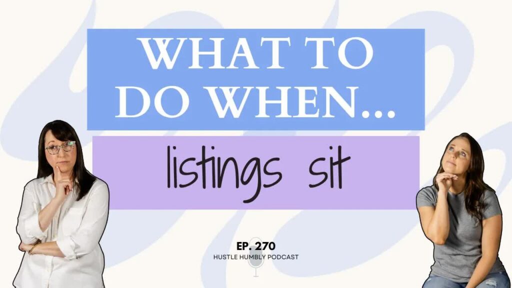 what to do when listings sit