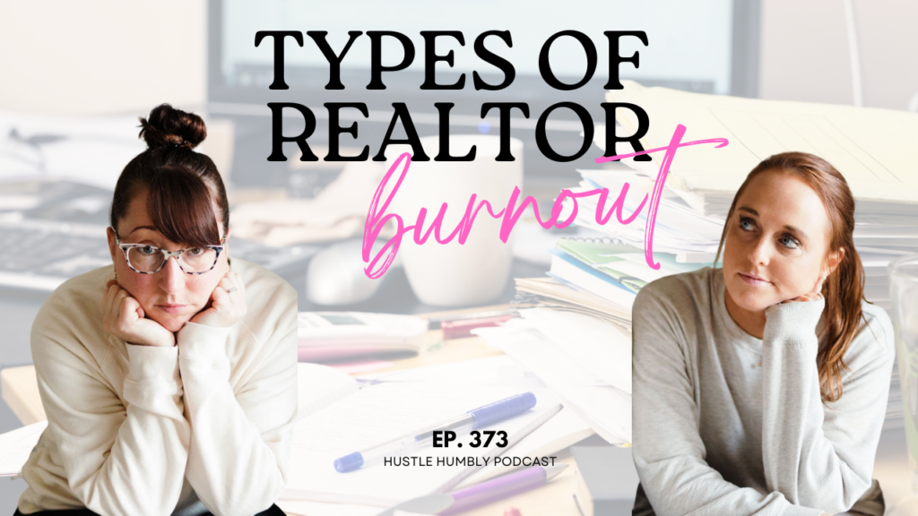 types of burnout in real estate